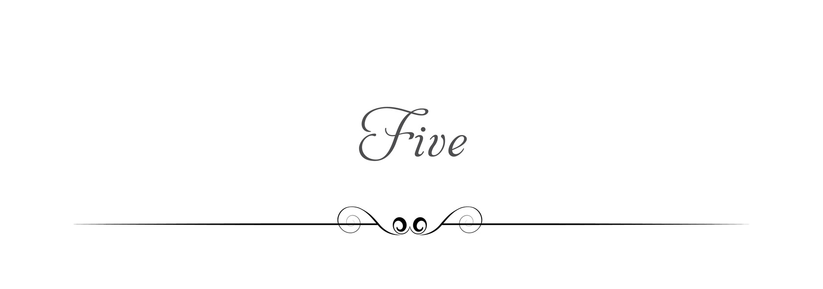 Five