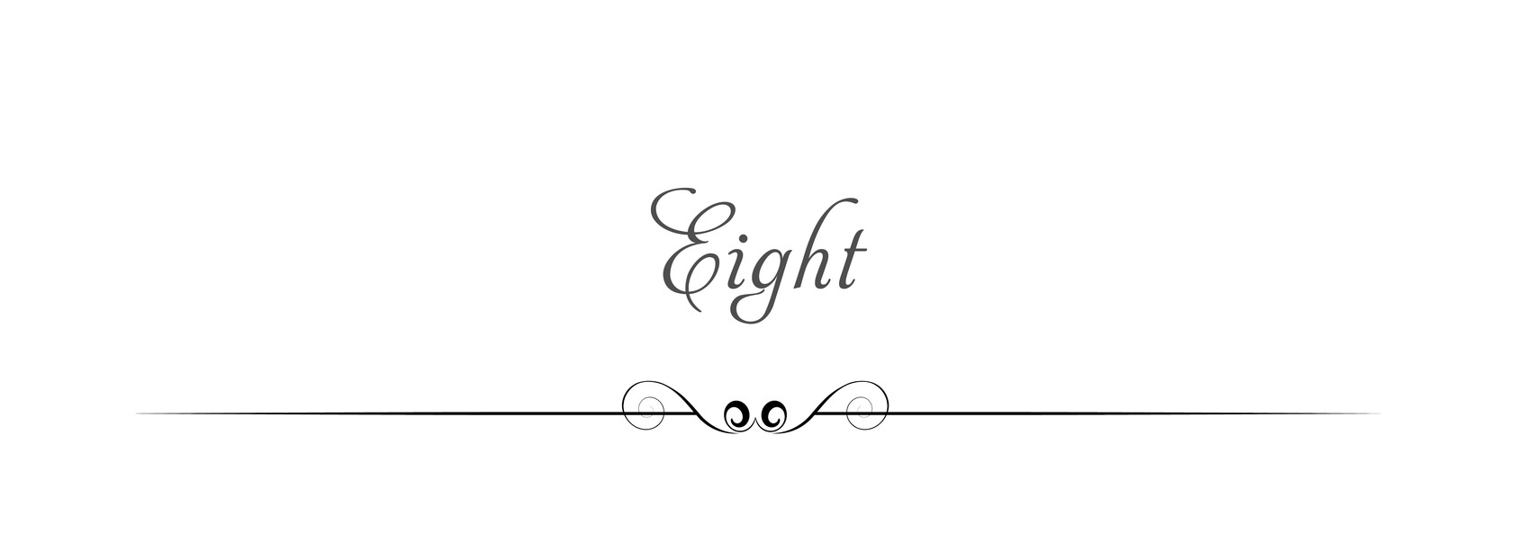 Eight