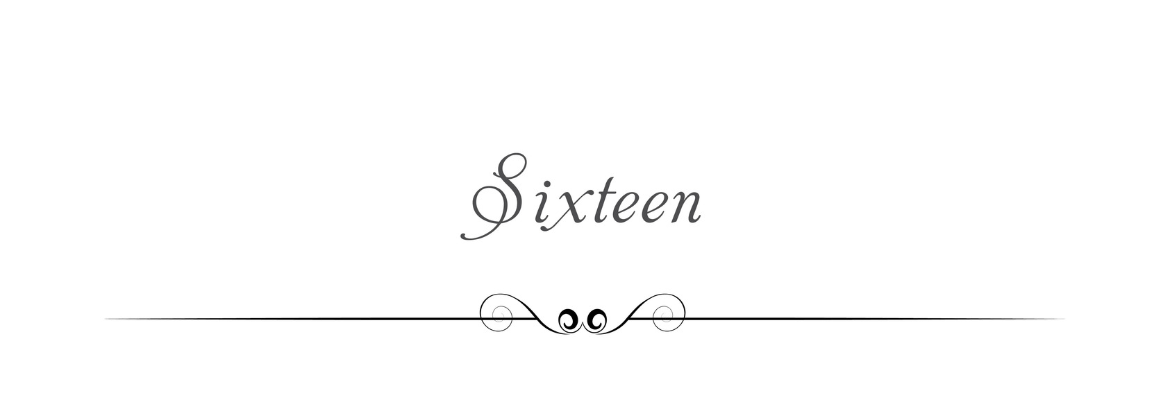 Sixteen