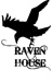 Raven House