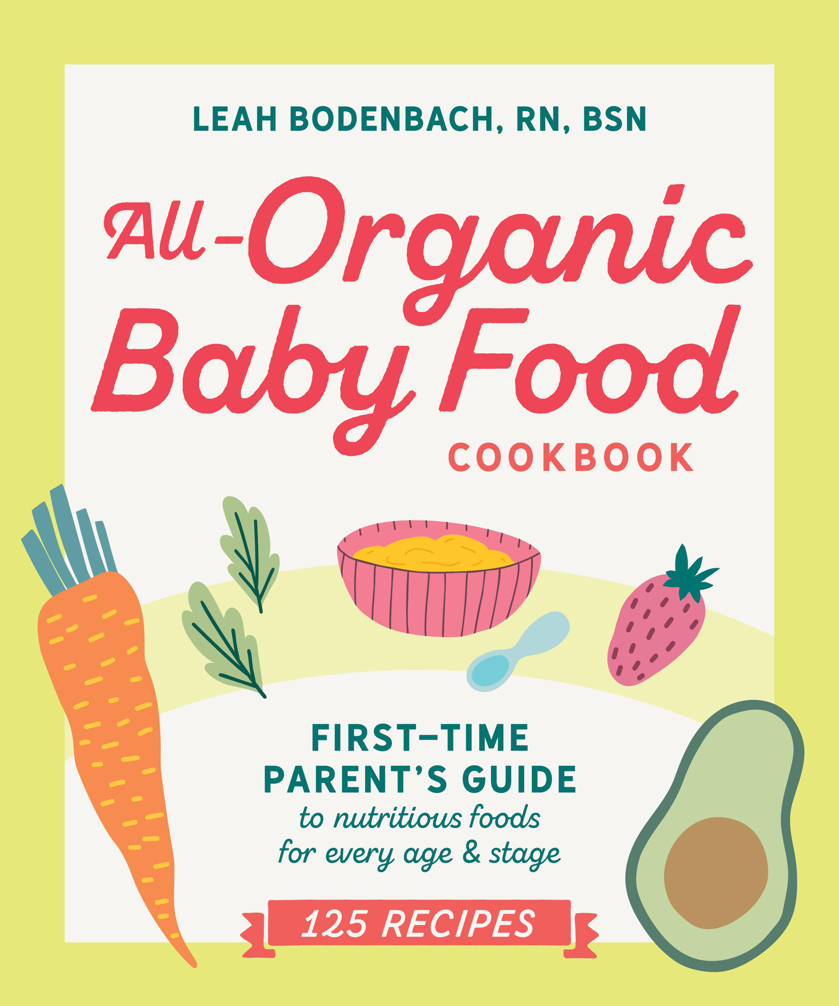 Cover for All-Organic Baby Food Cookbook