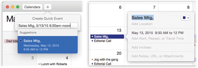 Left: Type a plain-English shorthand appointment. Press Return. Marvel as Calendar interprets the times you typed and inserts your meeting into the right time slot.