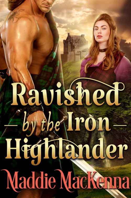 Ravished by the Iron Highlander