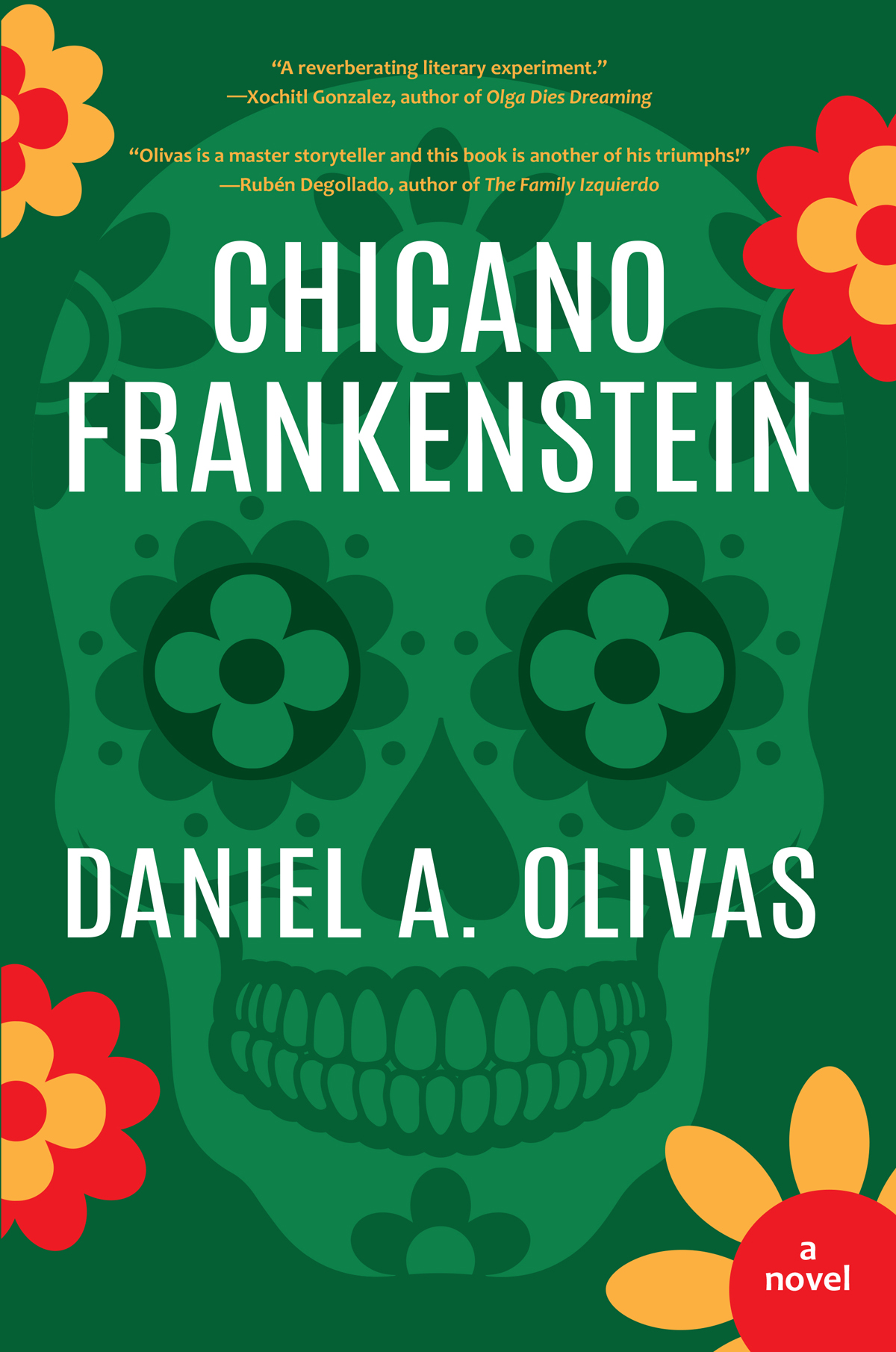 Cover: Chicano Frankenstein by Daniel A. Olivas