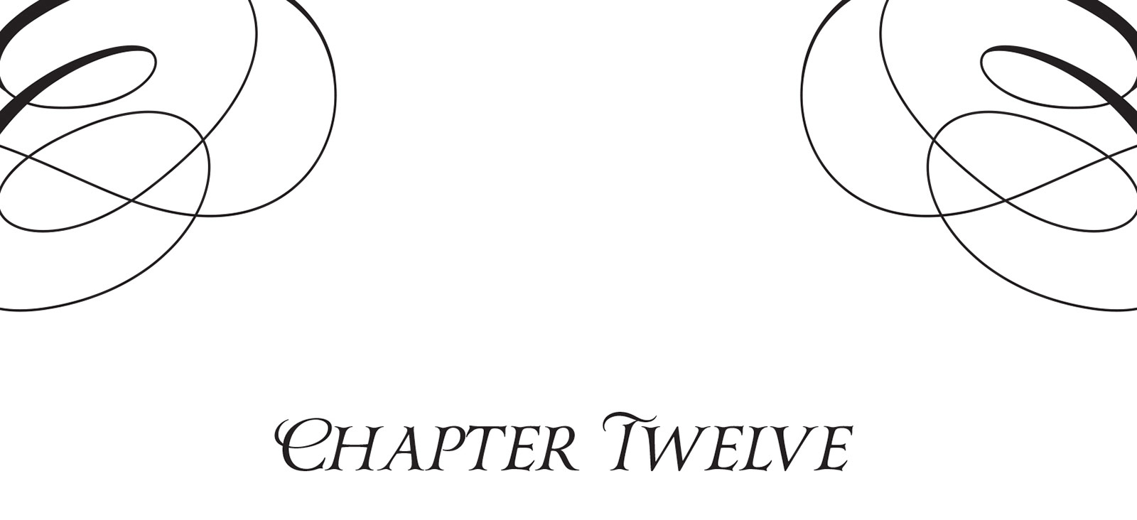 Chapter Twelve