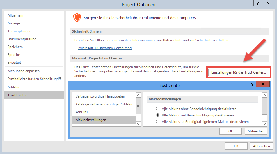 Dialog »Project-Optionen • Trust Center«