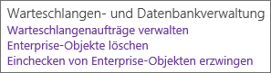 Menüpunkte des Abschnitts »Warteschlangen- und Datenbankverwaltung« in den PWA-Einstellungen der Project-Web-App-Instanz