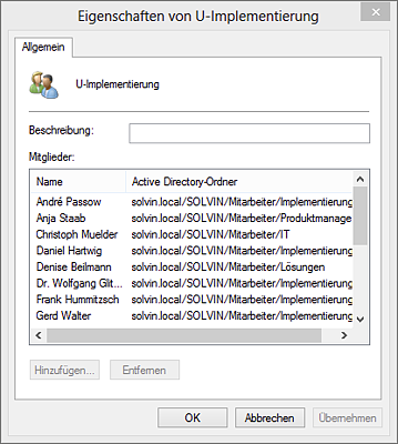 Detaildialog zum Hinzufügen und Entfernen von Gruppenmitgliedern. Sind die Schaltflächen ausgegraut, so hat der aktuelle Benutzer nicht die notwendigen Berechtigungen im Active Directory.