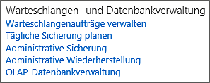 Menüpunkte des Abschnitts »Warteschlangen- und Datenbankverwaltung« in der SharePoint-Zentraladministration