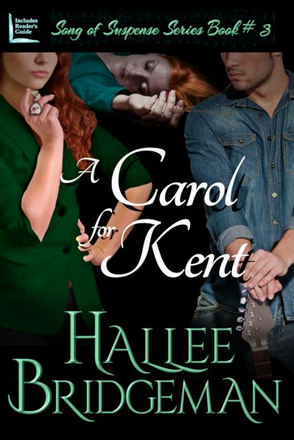 A Carol for Kent: Song of Suspense Series Part 3