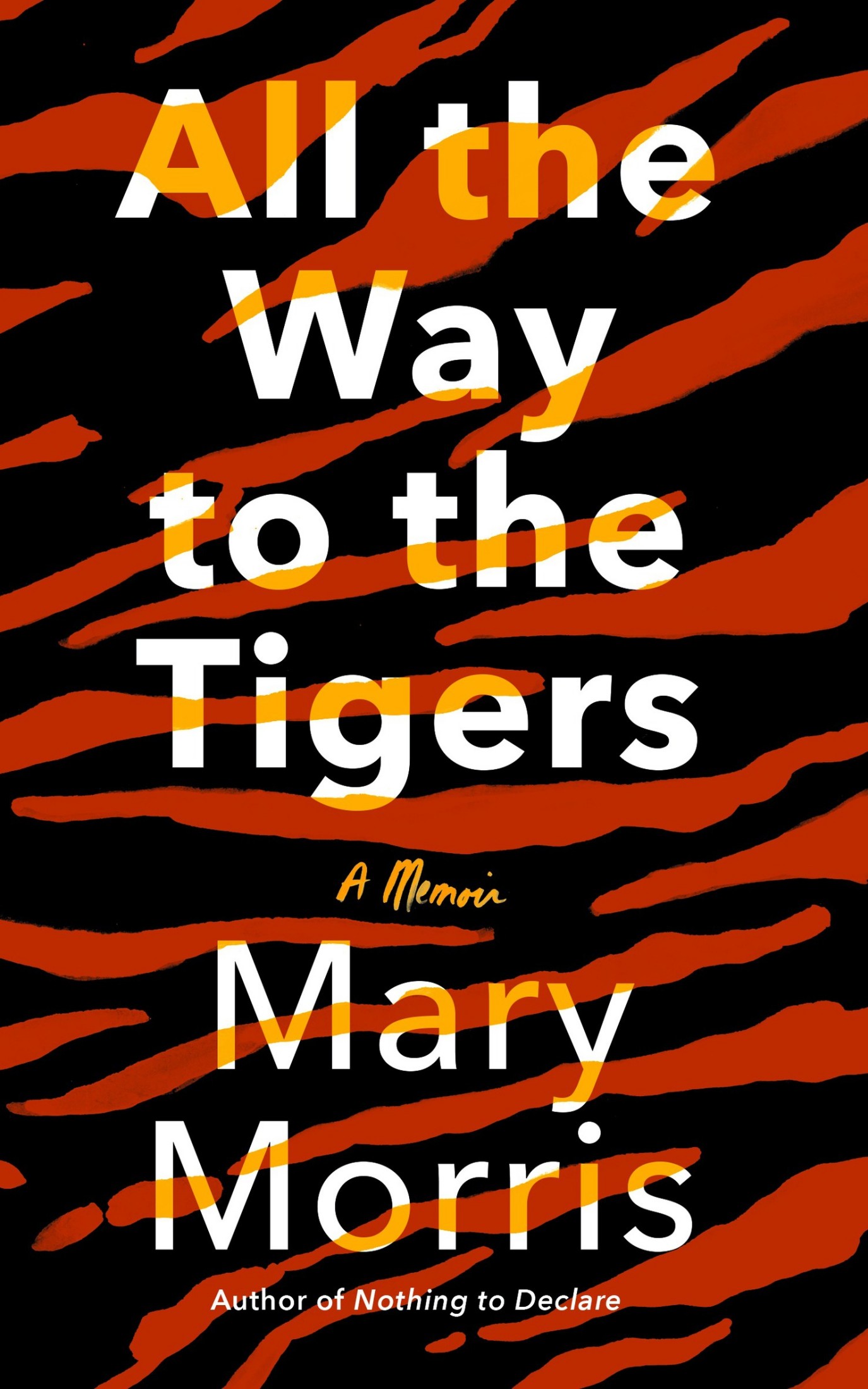 Cover for All the Way to the Tigers