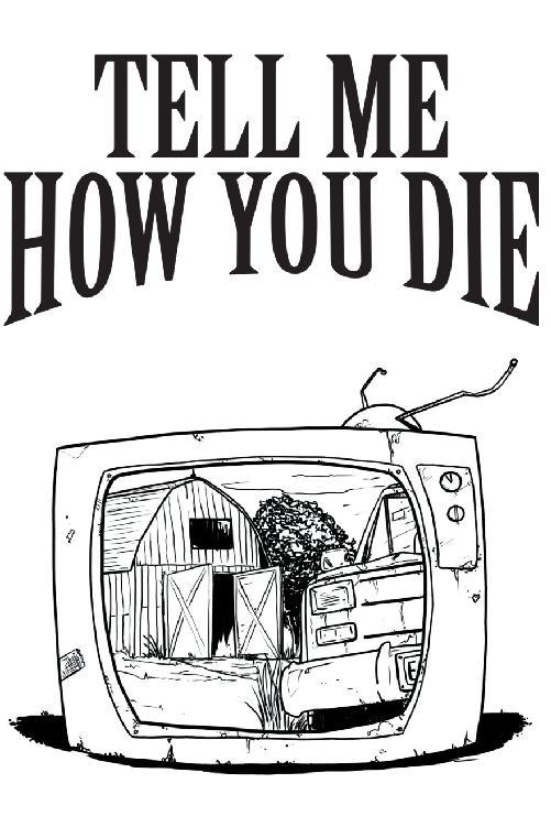 Tell Me How You Die Illustration