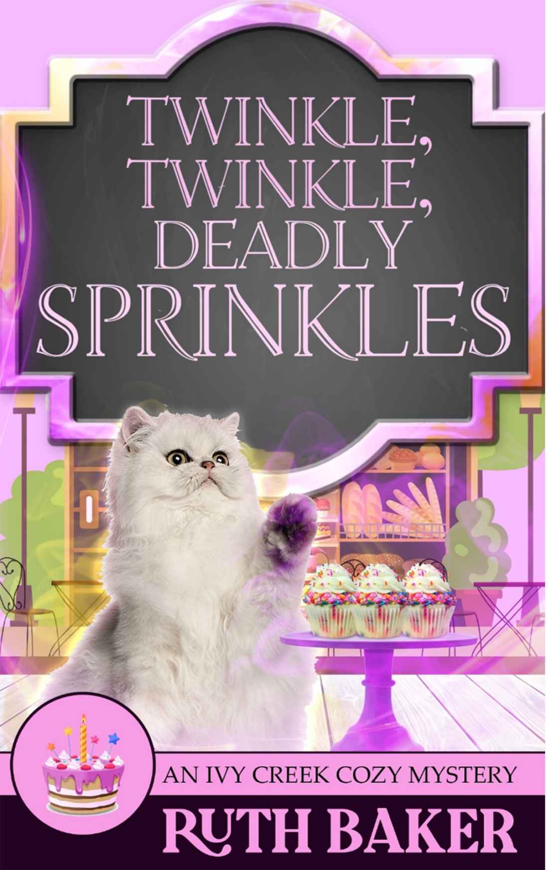 Twinkle, Twinkle, Deadly Sprinkles