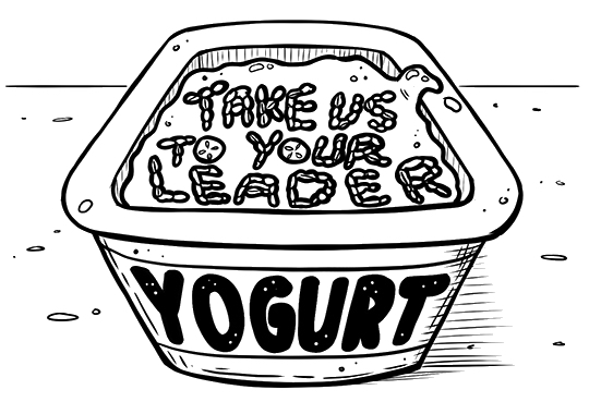 image of a tub of yogurt in which the strain has spelled out take us to your leader