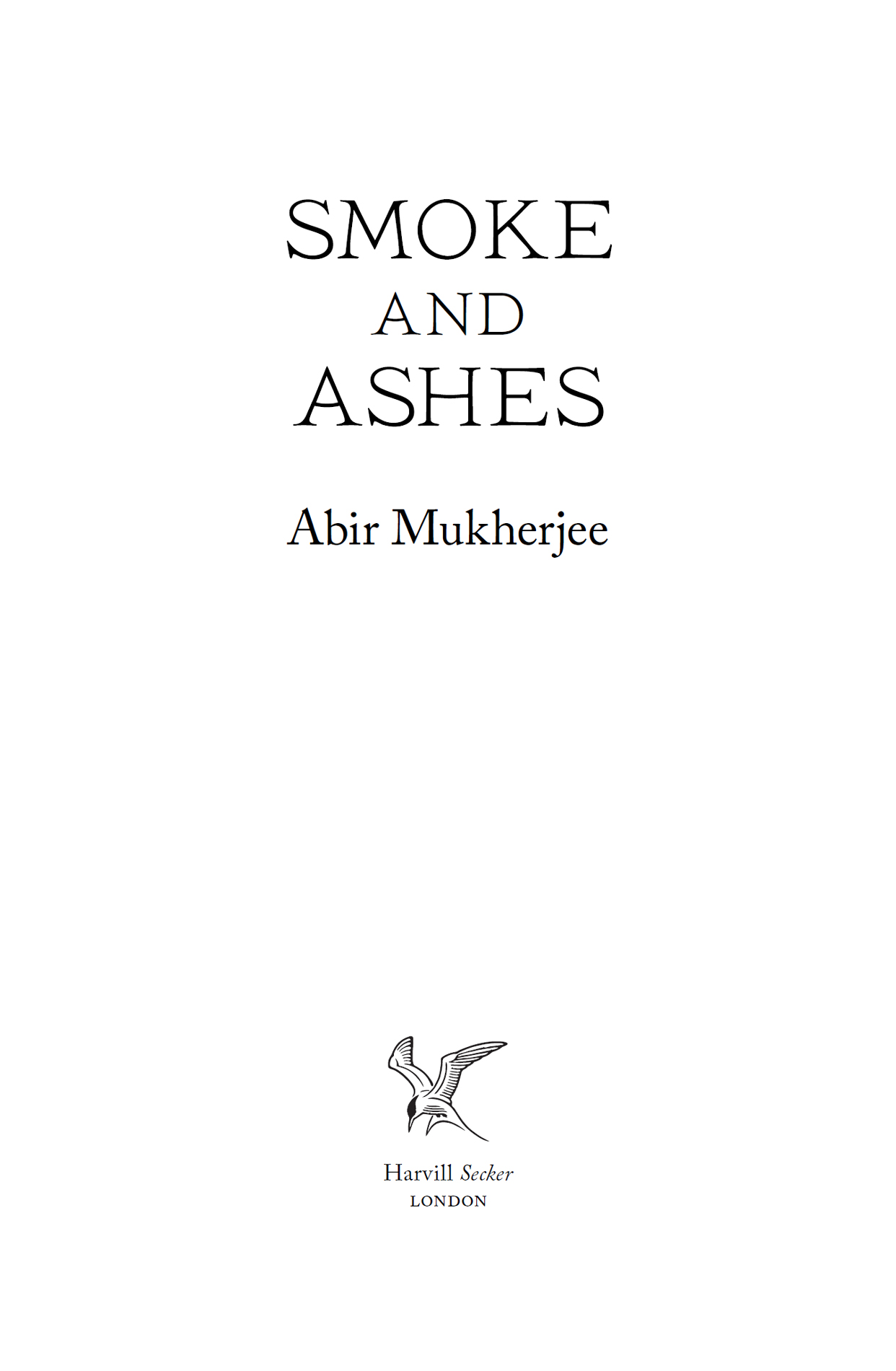 Title page for Smoke and Ashes