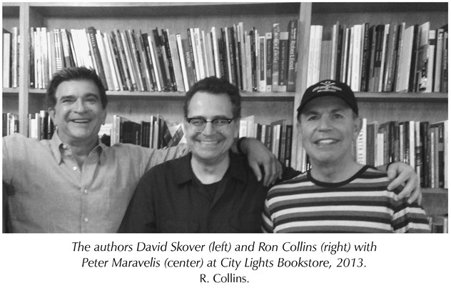 The authors David Skover (left) and Ron Collins (right) with Peter Maravelis (center) at City Lights Bookstore, 2013. R. Collins.