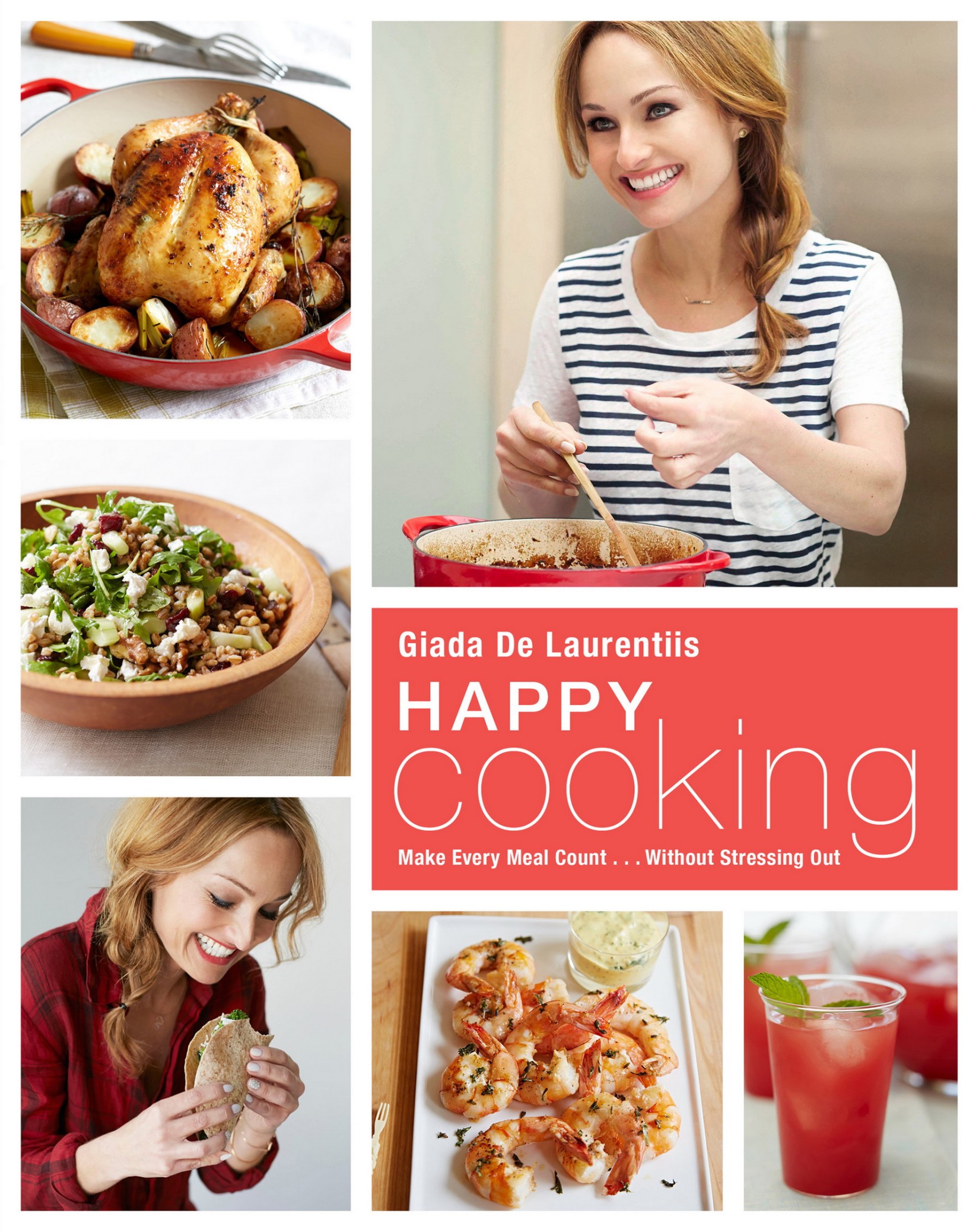 Happy Cooking: Make Every Meal Count…Without Stressing Out