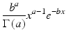 
 $$ \frac{{b^a}}{\Gamma \left( a \right)}{{x}^{a-1}}{{e}^{-bx}} $$
