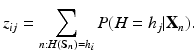 
 $$ z_{ij} = \sum_{n: H(\textbf{S}_n) = h_i} P(H=h_j|\textbf{X}_n). $$
