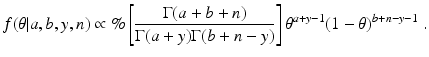 
 $$ f(\theta|a,b,y,n) \propto \%\left[\frac{\Gamma(a+b+n)}{ \Gamma(a+y)\Gamma(b+n-y)}\right] \theta^{a+y-1}(1-\theta)^{b+n-y-1} \ . $$
