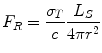 $$ F_{R} = \frac{{\sigma_{T} }}{c}\frac{{L_{S} }}{{4\pi r^{2} }} $$