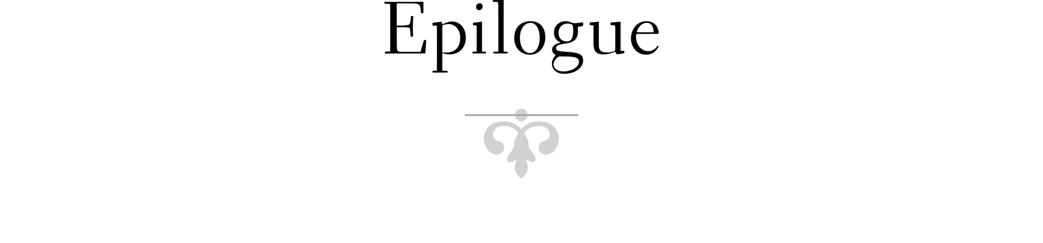 Epilogue +