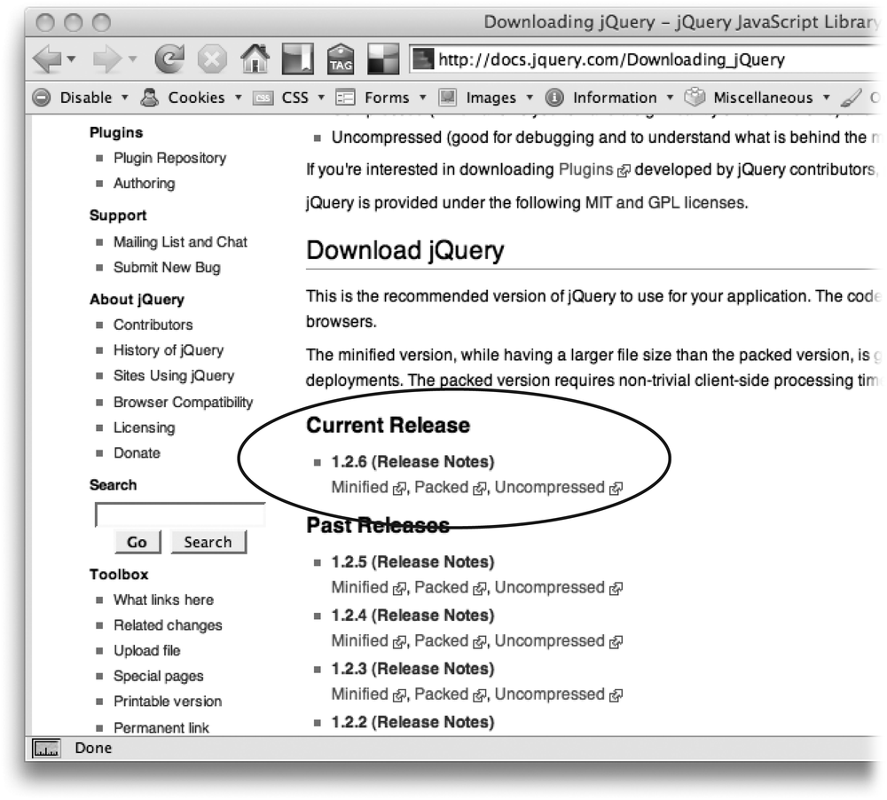 The external JavaScript file for the jQuery library comes in three flavors. Make sure to download the minified version; it offers the best combination of file size and performance.