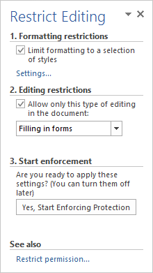 Screen shot of the Restrict Editing pane set up for a form.