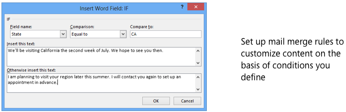 Screen shot of the Insert Word Field: IF dialog box, used to set up a mail merge rule.