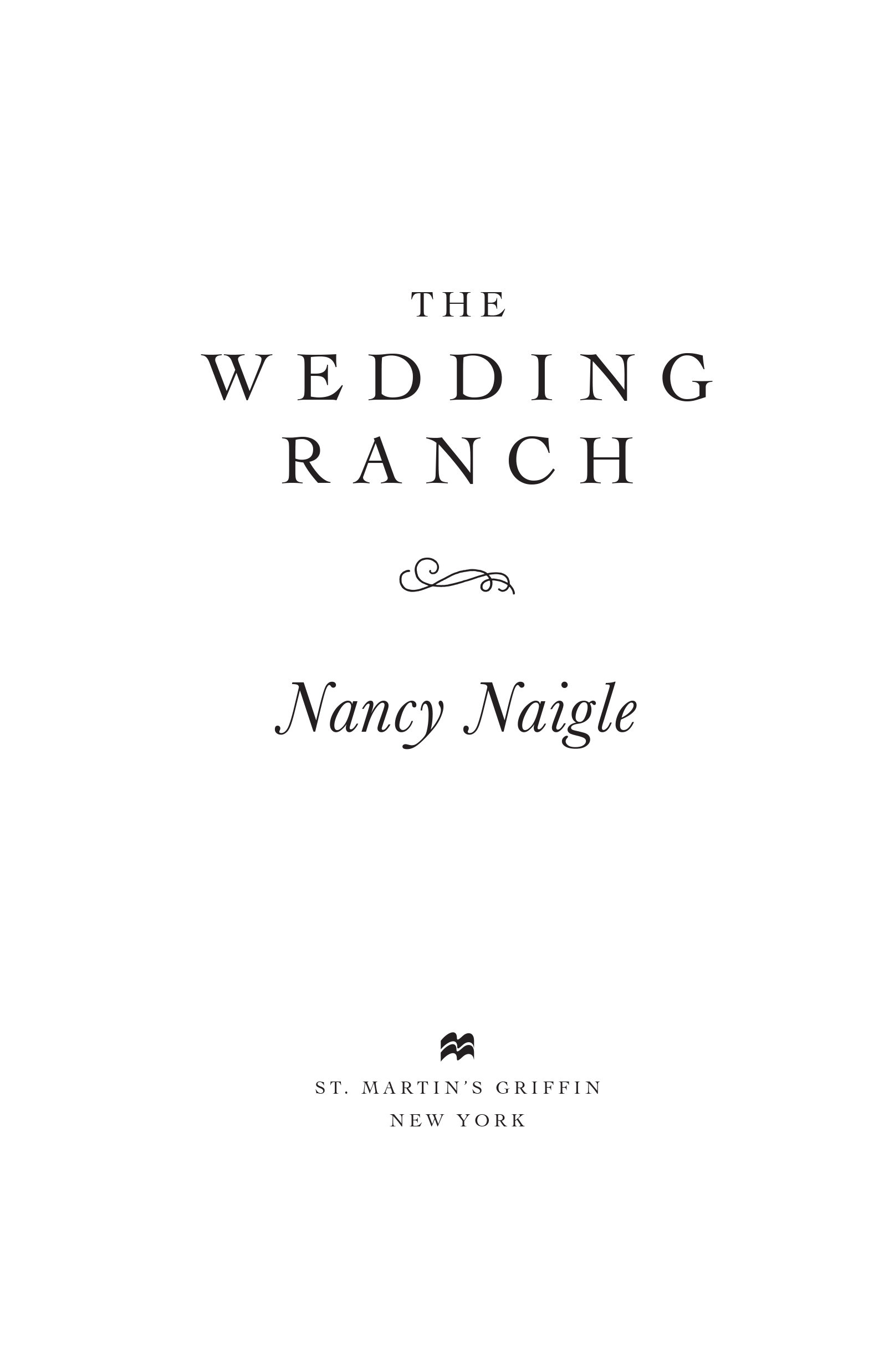 The Wedding Ranch by Nancy Naigle