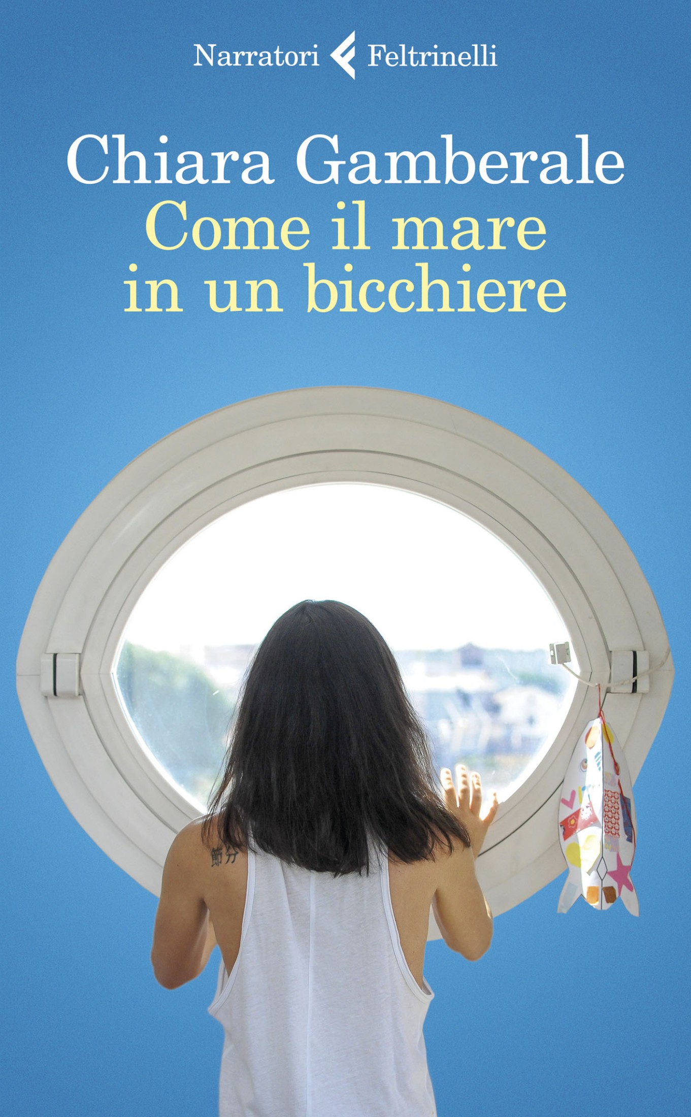 copertina di Gamberale Chiara - Come il mare in un bicchiere