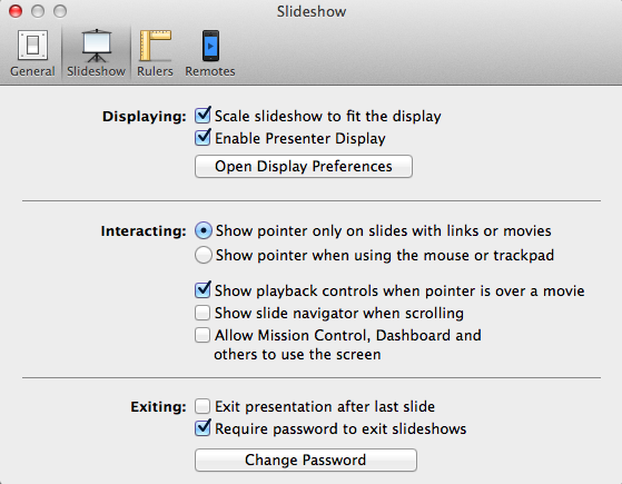 The preferences shown here are a good configuration for live presentations.The “Scale slideshow to fit the display” option makes your slides show full screen, without a black border around their edges. Turning off “Exit presentation after last slide” keeps the last slide in your presentation onscreen even if you accidentally click the mouse or press the space bar after you’re done.