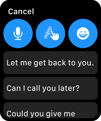 Figure 74: Tap one of these buttons (or scroll down to preset options like “Let me get back to you”) to choose how you’ll reply.