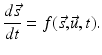 $$ \frac{d \vec{s }}{d t }=f(\vec{s }\text{,}\vec{u },t). $$