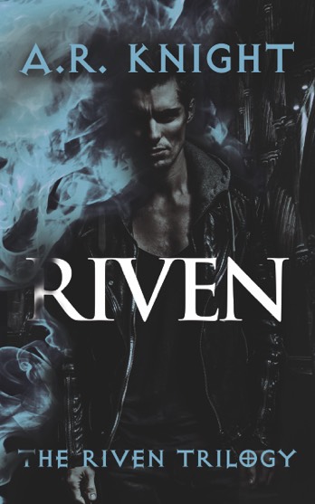 Riven - Book One of the Riven Trilogy