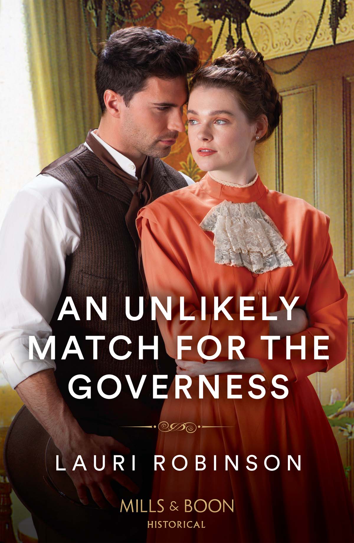 Cover image: An Unlikely Match for the Governess by Lauri Robinson