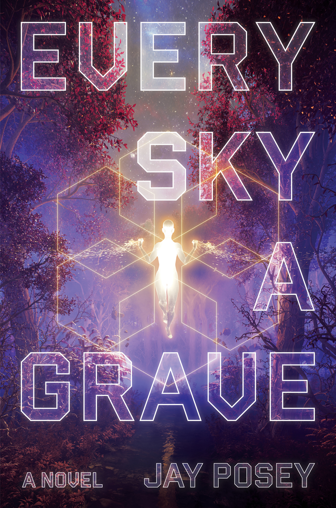 Cover: Every Sky a Grave, by Jay Posey