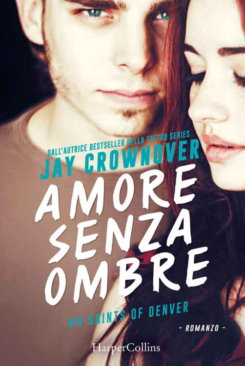 Copertina. 'Amore senza ombre' di Jay Crownover