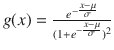 $$g(x) = \frac{e^{-\frac{x - \mu }{\sigma }}}{(1 + e^{-\frac{x - \mu }{\sigma }})^2}$$