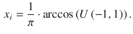 $$\begin{aligned} {x_i}=\frac{1}{\pi }\cdot \arccos \left( {U\left( {-1,1}\right) }\right) . \end{aligned}$$