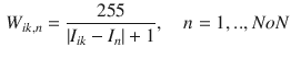 $$\begin{aligned} {W}_{ik,n}= \frac{255}{|\textit{I}_{ik}-\textit{I}_{n}|+1}, \quad n=1,..,NoN \end{aligned}$$