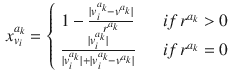 $$\begin{aligned} x_{v_i}^{a_k} = \left\{ \begin{array}{ll} 1 - \frac{|v_i^{a_k} - v^{a_k}|}{r^{a_k}} &{} \quad {if} \, r^{a_k} > 0 \\ \frac{|v_i^{a_k}|}{|v_i^{a_k}| + |v_i^{a_k} - v^{a_k}|} &{} \quad {if} \, r^{a_k} = 0 \end{array} \right. \end{aligned}$$