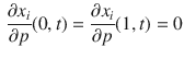 $$\begin{aligned} \frac{\partial x_i}{\partial p}(0,t)=\frac{\partial x_i}{\partial p}(1,t)=0 \end{aligned}$$