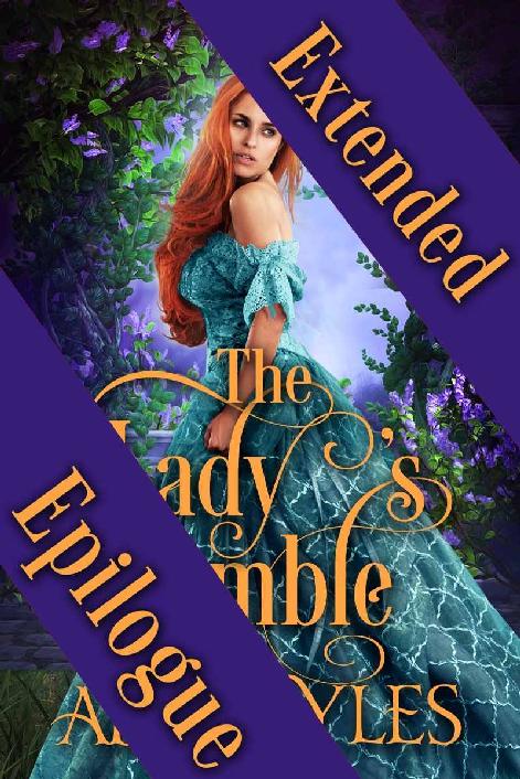 The lady’s Gamble Extended Epilogue