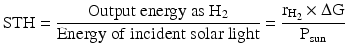 
$$ \mathrm{S}\mathrm{T}\mathrm{H}=\frac{\mathrm{Output}\ \mathrm{energy}\ \mathrm{a}\mathrm{s}\ {\mathrm{H}}_2}{\mathrm{Energy}\ \mathrm{of}\ \mathrm{incident}\ \mathrm{s}\mathrm{olar}\ \mathrm{light}}=\frac{{\mathrm{r}}_{{\mathrm{H}}_2}\times \Delta \mathrm{G}}{{\mathrm{P}}_{\mathrm{sun}}} $$
