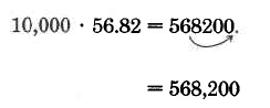 10,000 times 56.82 equals 568200. An arrows shows how the decimal in 56.82 is moved four digits to the right to make 568,200.