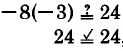 Does negative 8 times negative 3 equal 24? Yes.