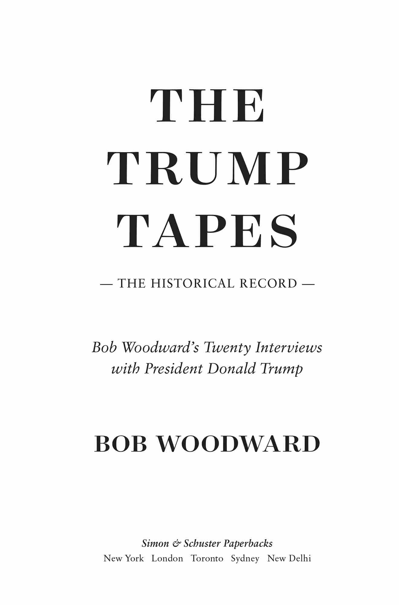 The Trump Tapes, by Bob Woodward, Simon & Schuster