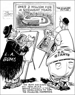 Inspired by the Braves’ success in Milwaukee, the Dodgers and the Giants relocated west before the start of the 1958 season. (COURTESY MARQUETTE UNIVERSITY ARCHIVES, FRANK J. MARASCO CARTOON COLLECTION)