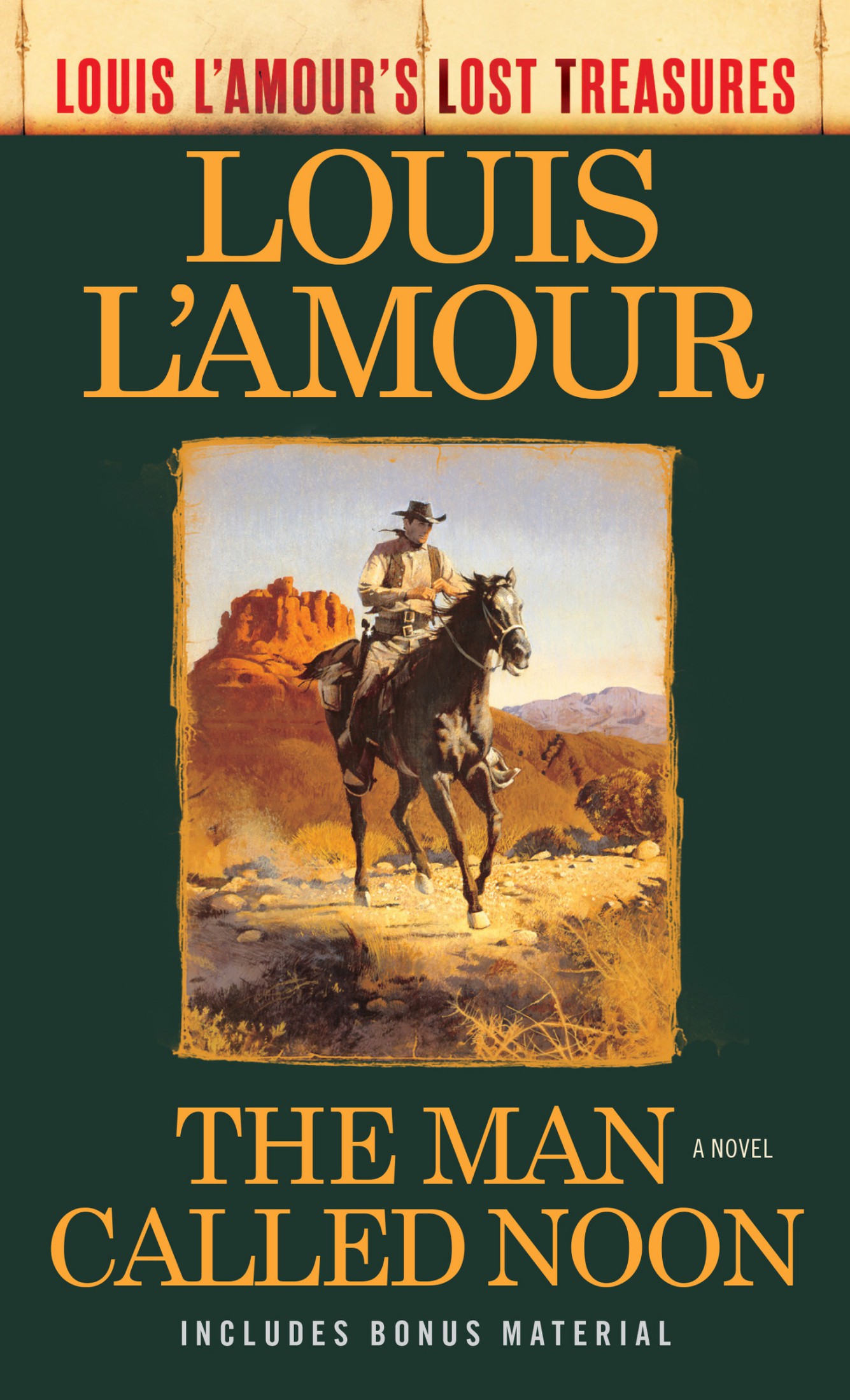 Cover for The Man Called Noon (Louis L'Amour's Lost Treasures)